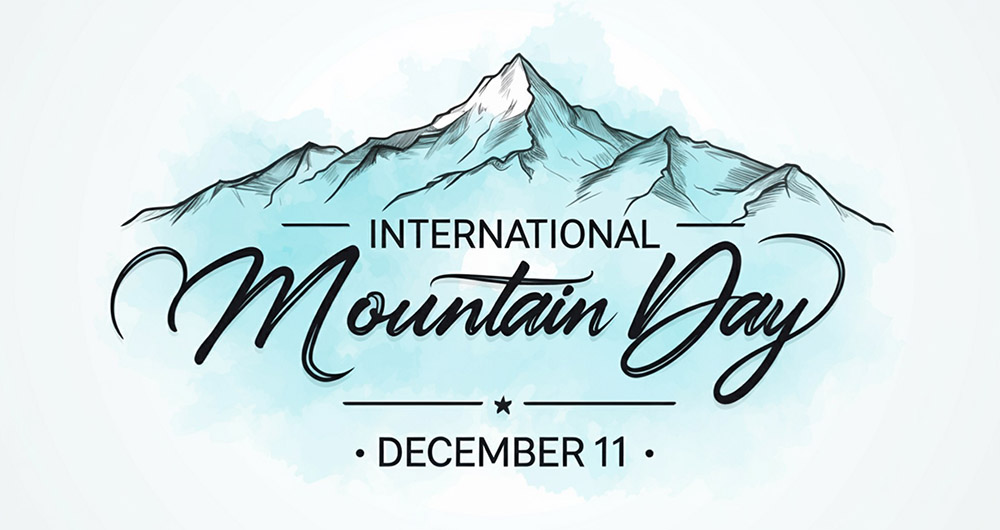 आज अन्तराष्ट्रिय पर्वतीय दिवस मनाइदै